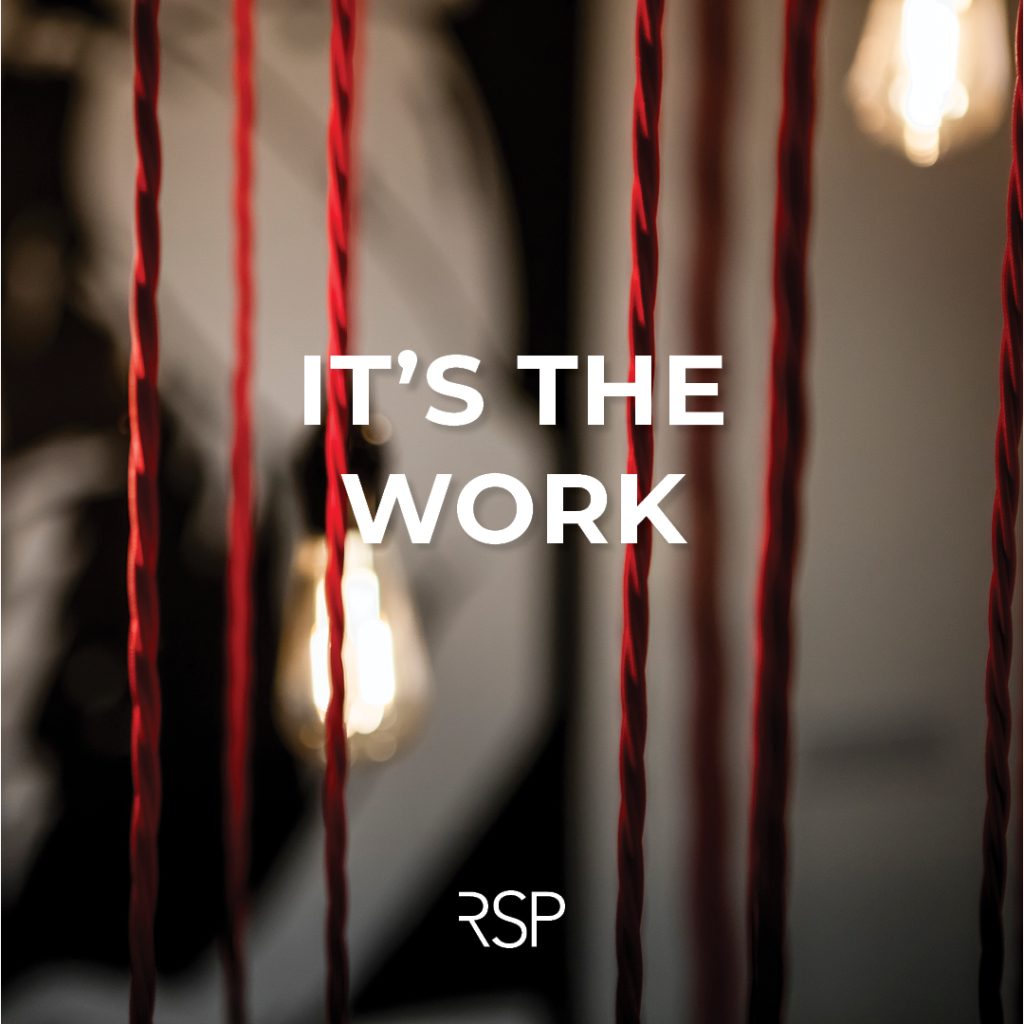 RSP Video: It's the Work thumbnail thumbnail image